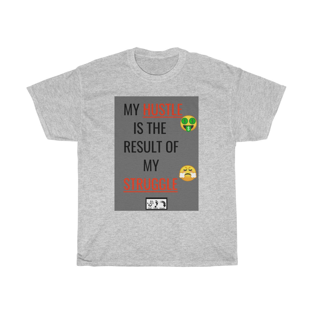 Five Toes Down My Hustle Unisex Tee