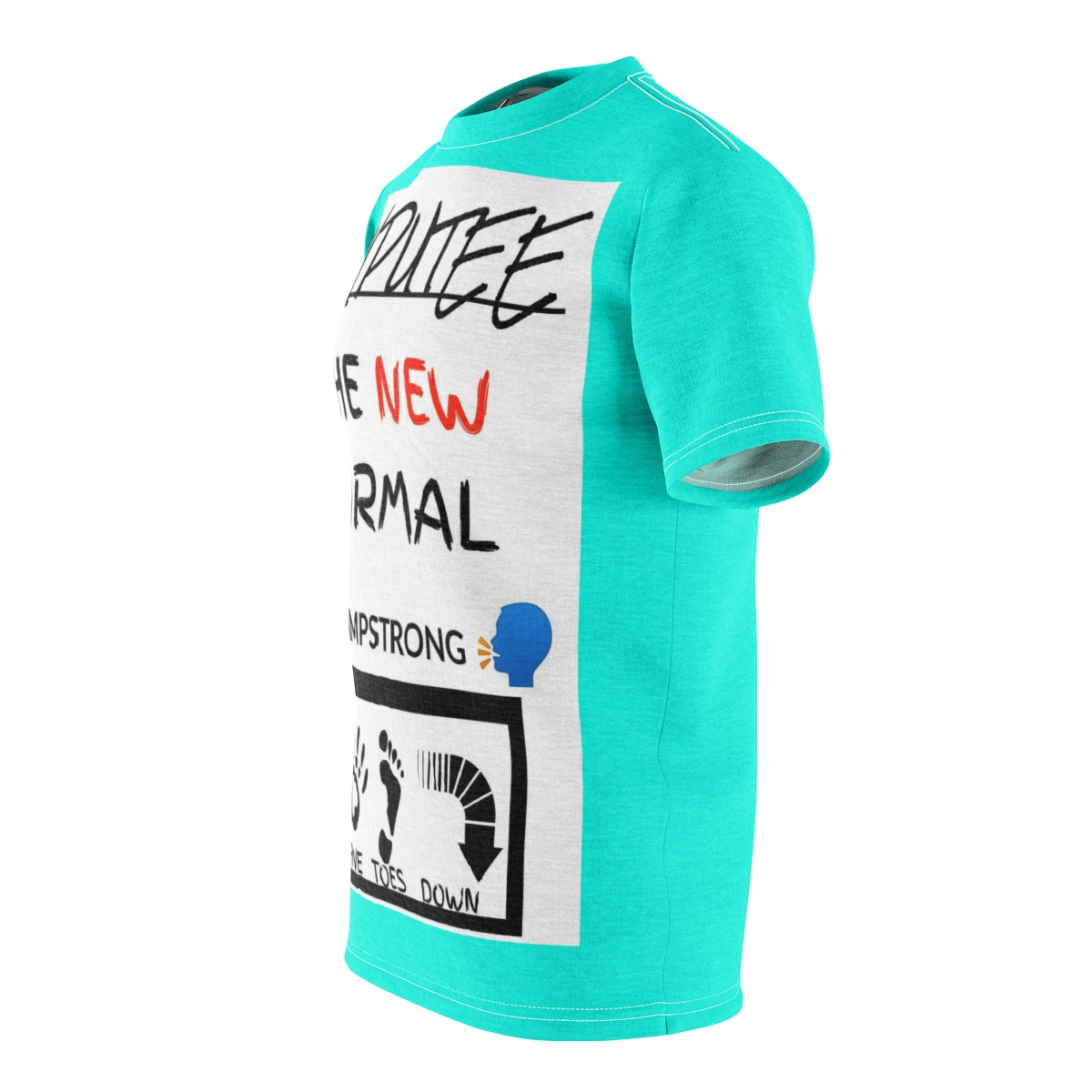 Five Toes Down New Normal Turquoise Unisex Cut & Sew Tee