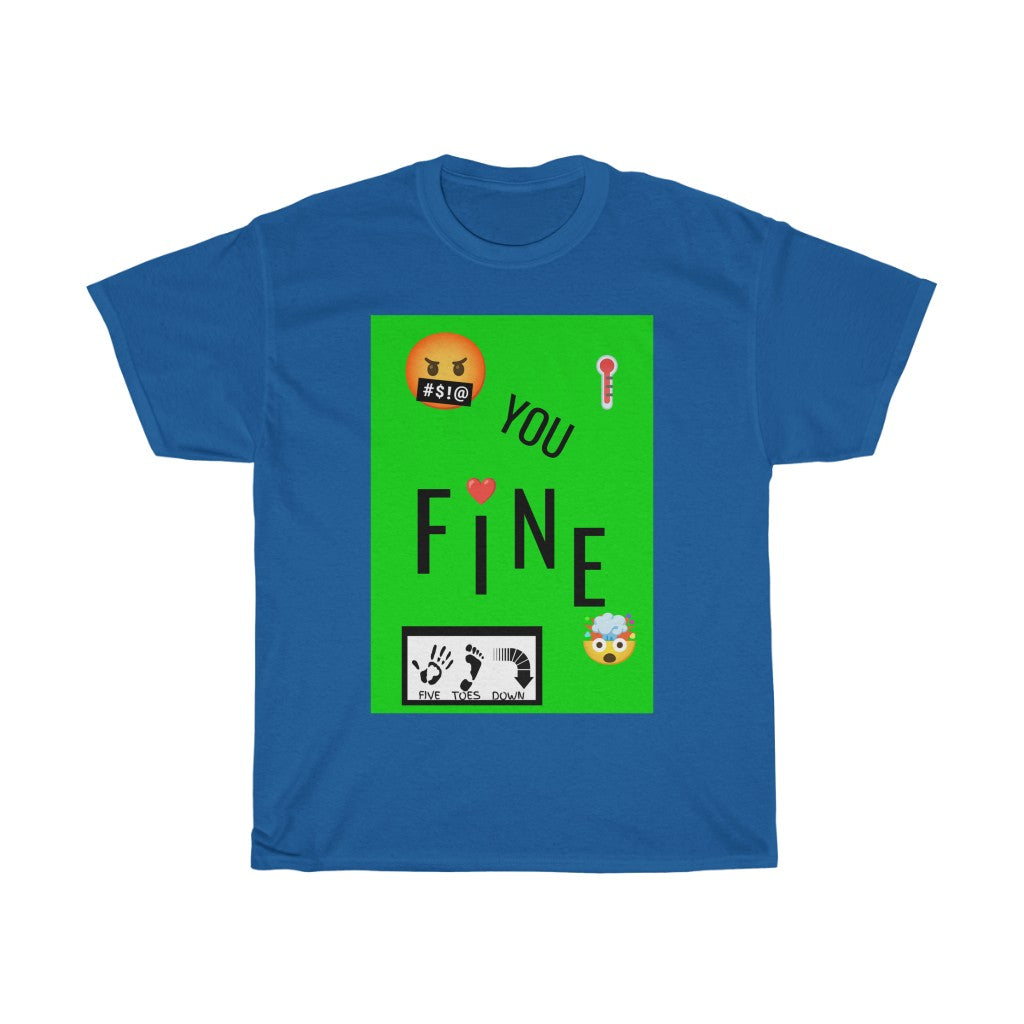 Five Toes Down You Fine Unisex Tee
