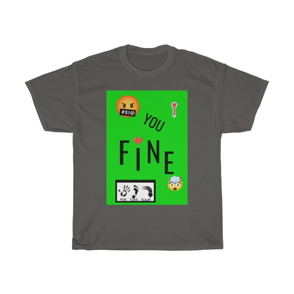 Five Toes Down You Fine Unisex Tee
