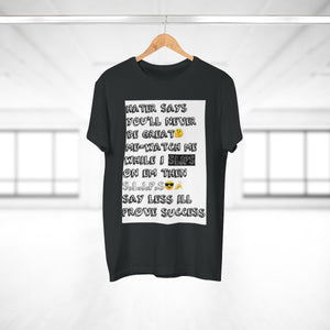 Five Toes Down Single Jersey Men's T-shirt Hater Says
