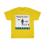 Five Toes Down Play Cards Dealt Unisex Tee