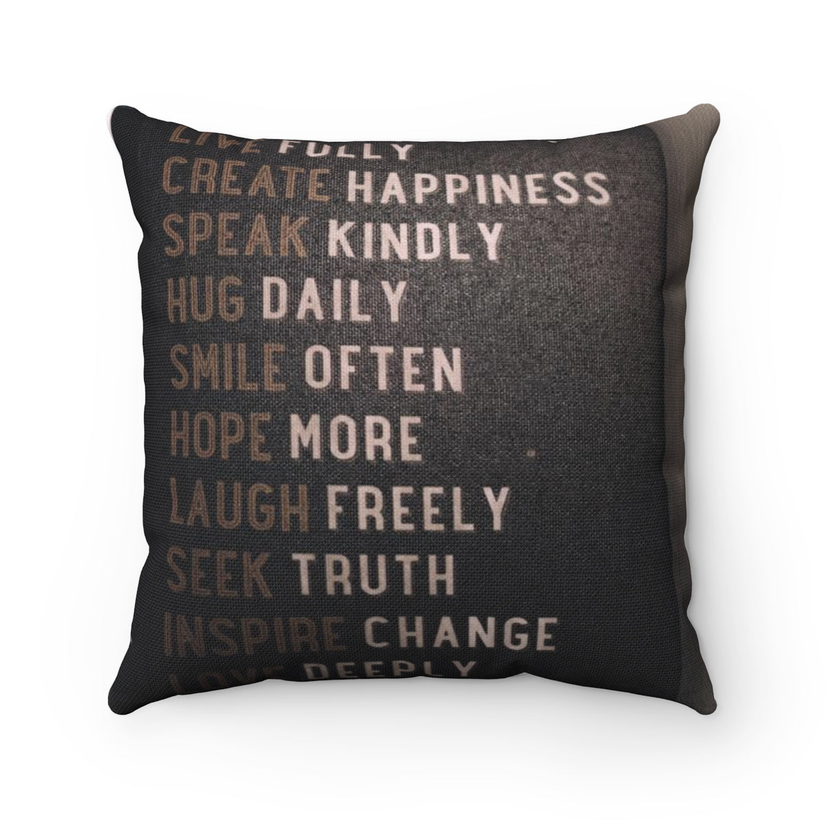 Five Toes Down Words to Live By Spun Polyester Square Pillow