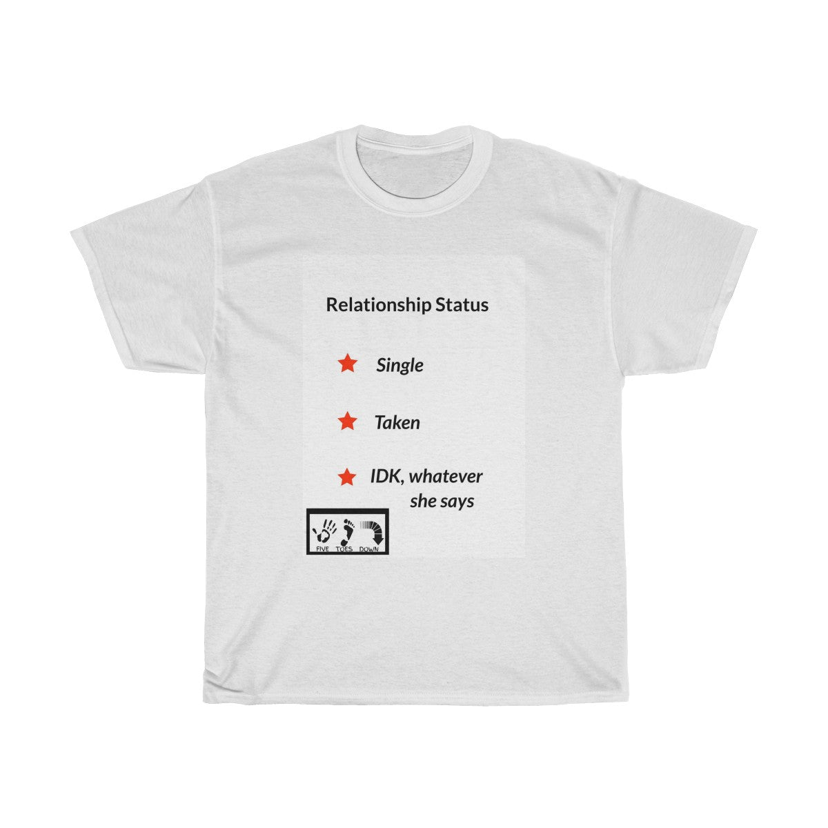 Five Toes Down Relationship Status Unisex Tee