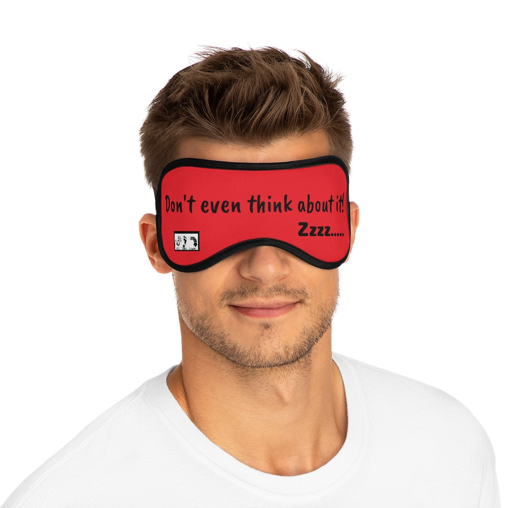Five Toes Down Sleeping Mask Dont!