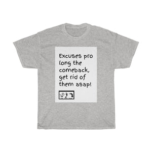 Five Toes Down Excuses Unisex Tee