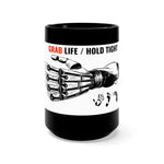 Five Toes Down Grab Life Black Mug 15oz