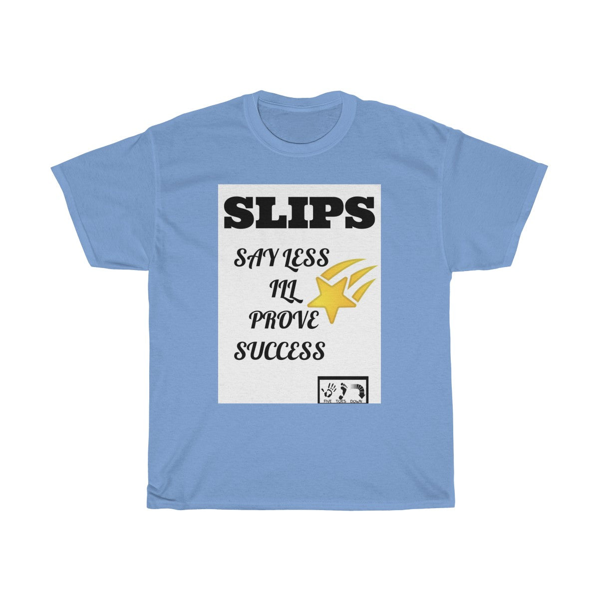 Five Toes Down SLIPS MOTTO Unisex Tee
