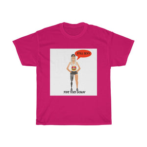 Five Toes Down Female Still Sexy Unisex Tee