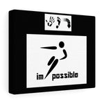Five Toes Down Possible Canvas Gallery Wraps