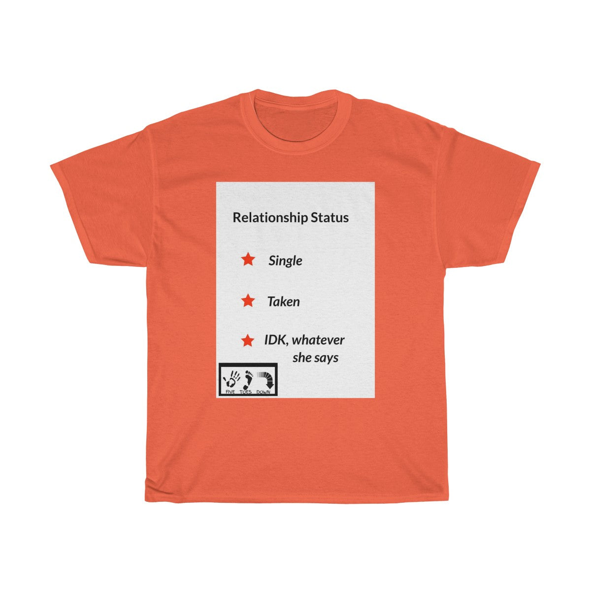 Five Toes Down Relationship Status Unisex Tee