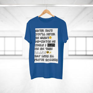 Five Toes Down Single Jersey Men's T-shirt Hater Says