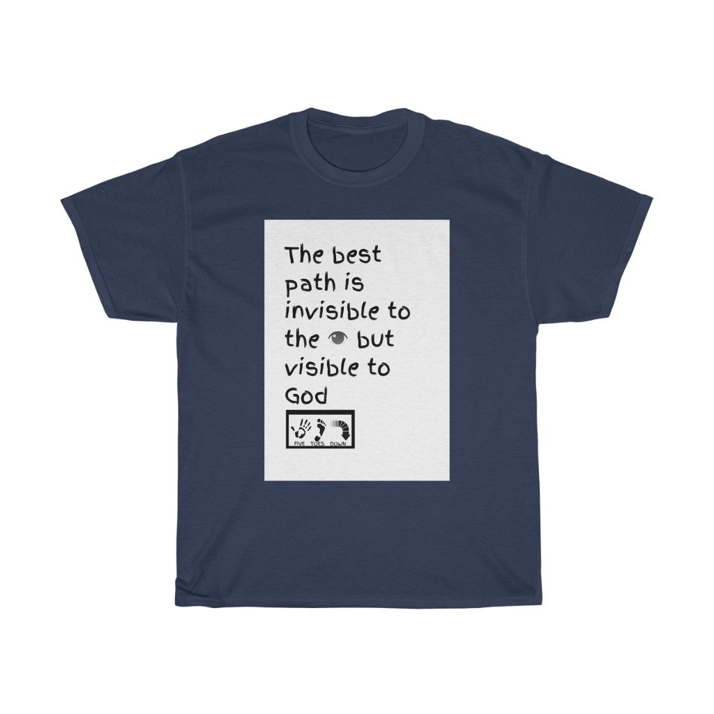 Five Toes Down Best Path Unisex Tee