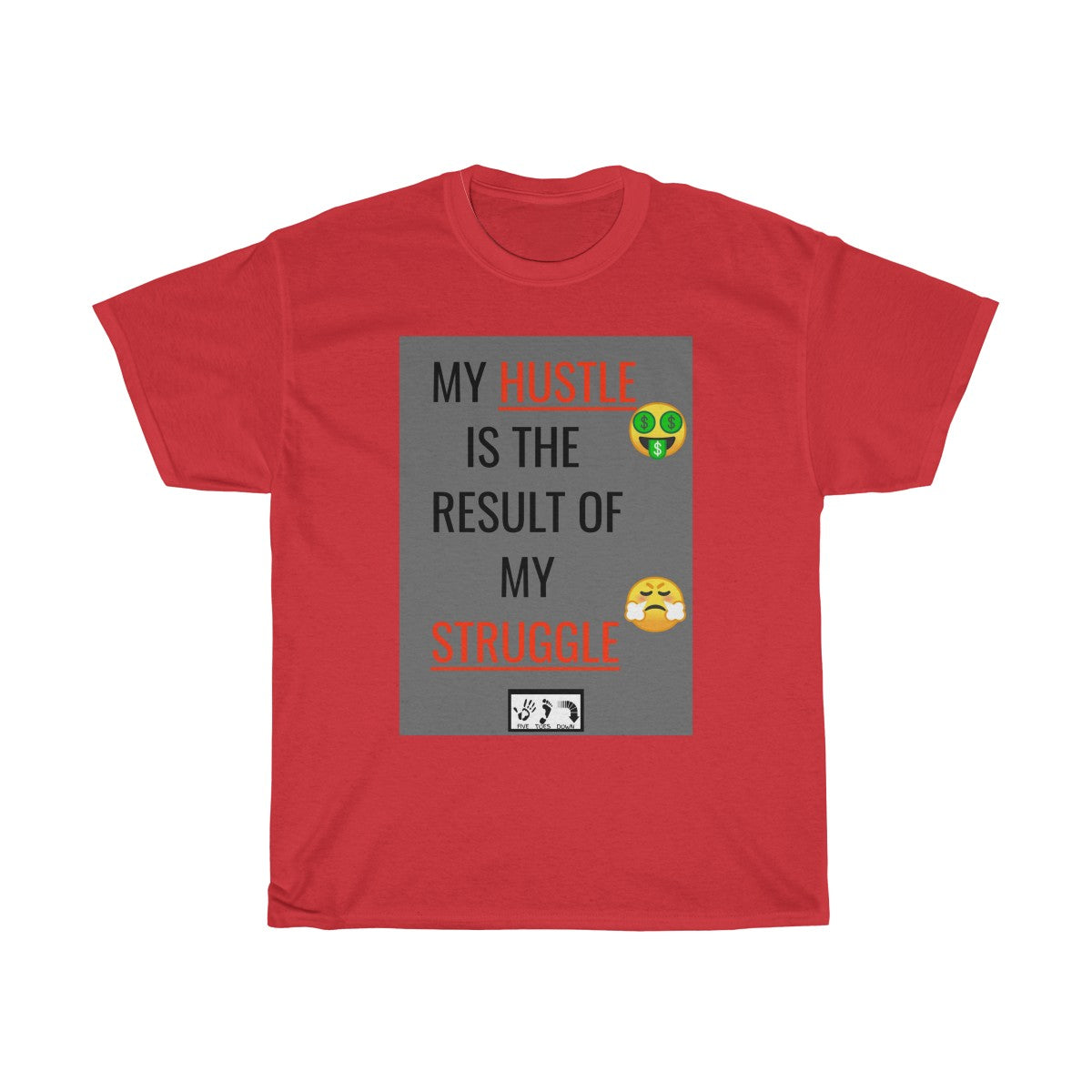 Five Toes Down My Hustle Unisex Tee