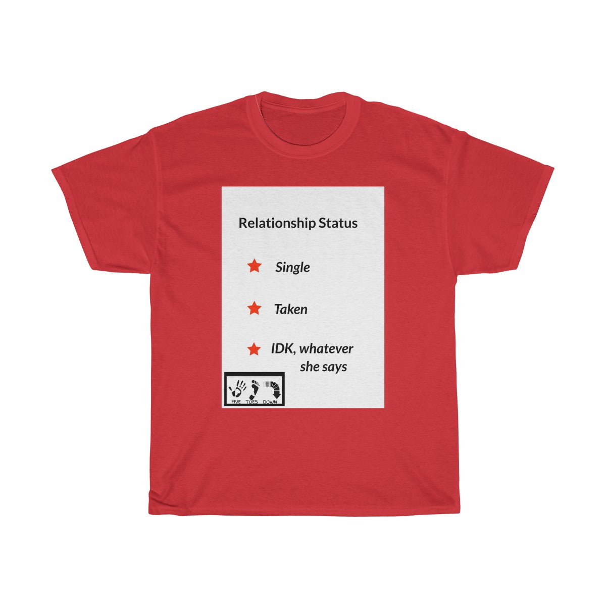 Five Toes Down Relationship Status Unisex Tee