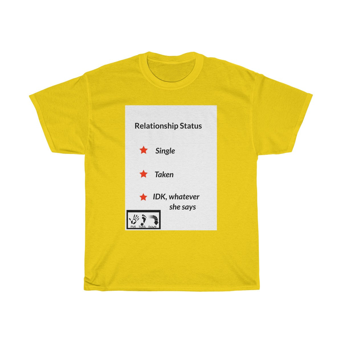 Five Toes Down Relationship Status Unisex Tee