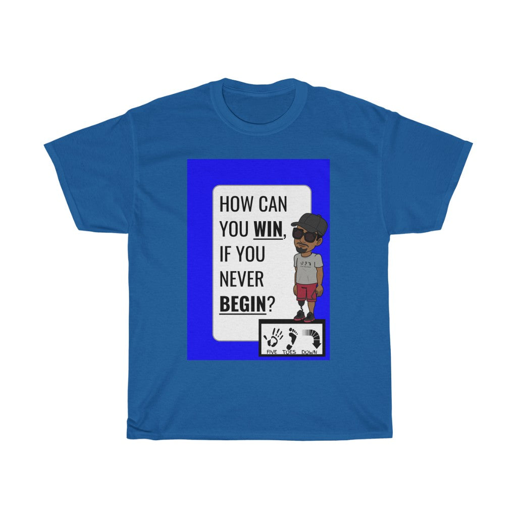 Five Toes Down Win/Begin Unisex Tee