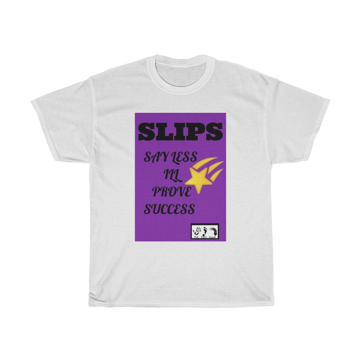 Five Toes Down SLIPS Motto 2 Unisex Tee