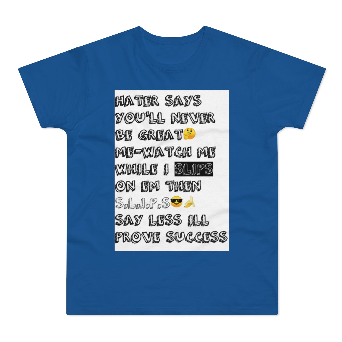 Five Toes Down Single Jersey Men's T-shirt Hater Says
