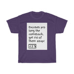 Five Toes Down Excuses Unisex Tee