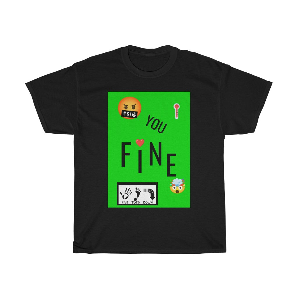 Five Toes Down You Fine Unisex Tee